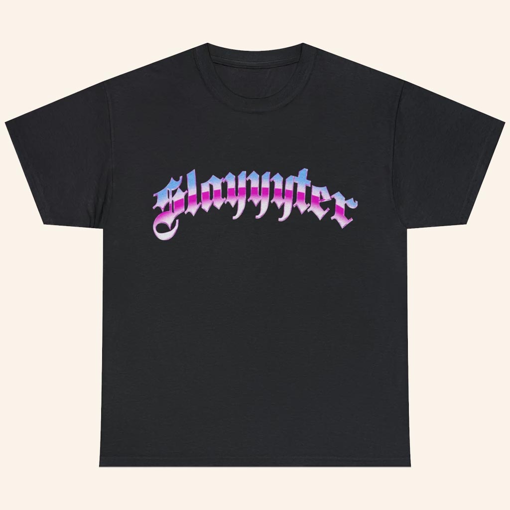 Slayyyter Merch SLAYYYTER T-Shirt Gifts For Music Enthusiasts Slayyyter Merch SLAYYYTER T-Shirt Gifts For Music Enthusiasts