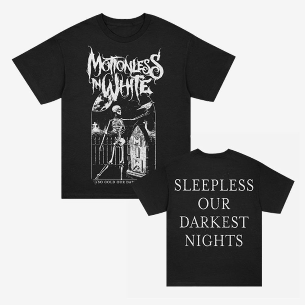 Sleepless Our Darkness Night T-Shirt Motionless In White Clothes Music Fan Gift