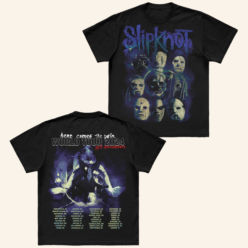 Slipknot Merch Here Comes The Pain World Tour T-Shirt Birthday Gift Ideas For Husband Slipknot Merch Here Comes The Pain World Tour T-Shirt Birthday Gift Ideas For Husband