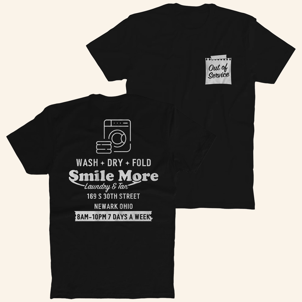 Smile More Merch Out Of Service T-Shirt Birthday Gift Ideas For Husband
