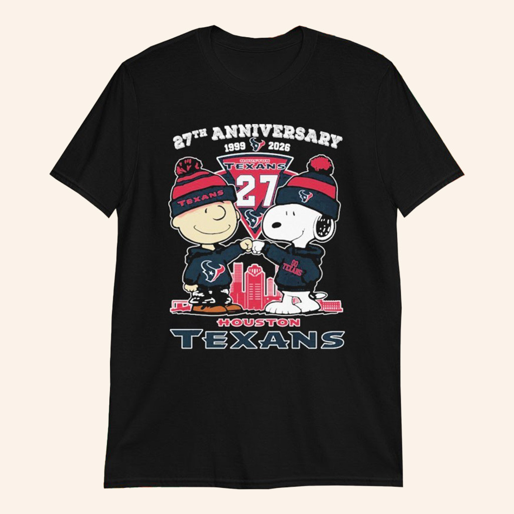 Snoopy And Charlie Brown The Peanuts Houston Texans 27Th Anniversary 1999 2026 T Shirts