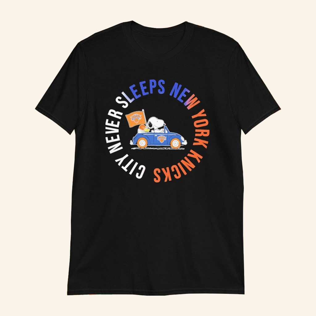 Snoopy And Woodstock Driving Car New York Knicks Never Sleeps T-Shirt Gifts For Fans