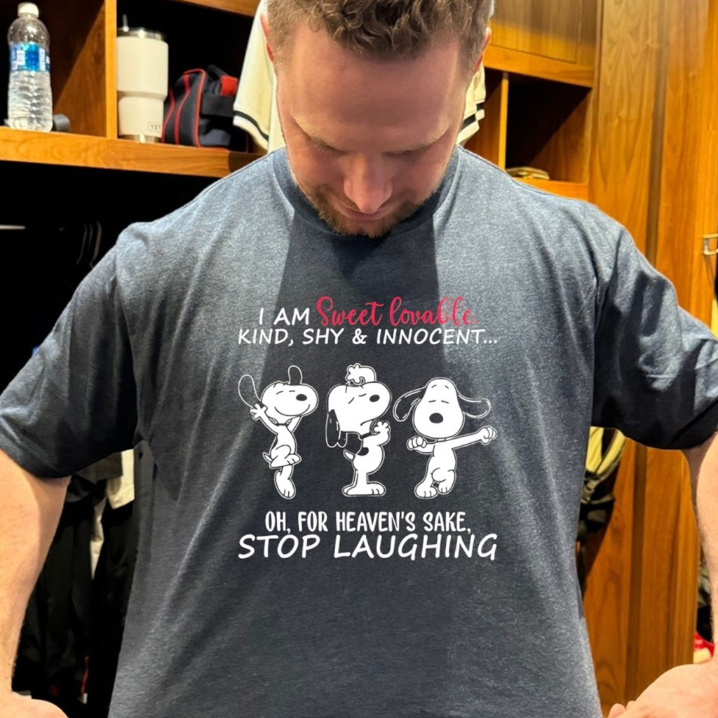 Snoopy I Am Sweet Lovable Kind Shy And Innocent Oh For Heaven's Sake Stop Laughing Shirt