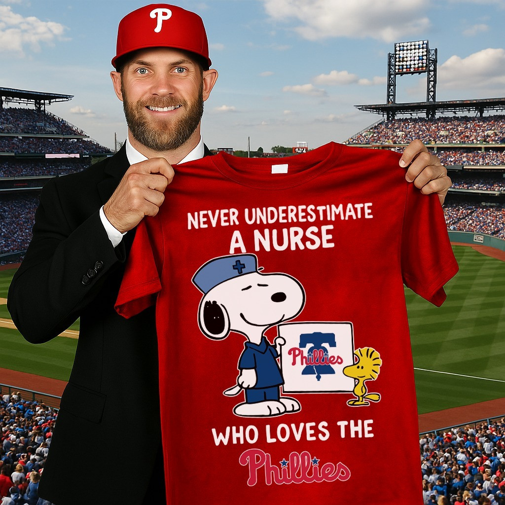 Snoopy Never Underestimate A Nurse Who Loves The Phillies T-Shirt Nurse Phillies Fan Gifts