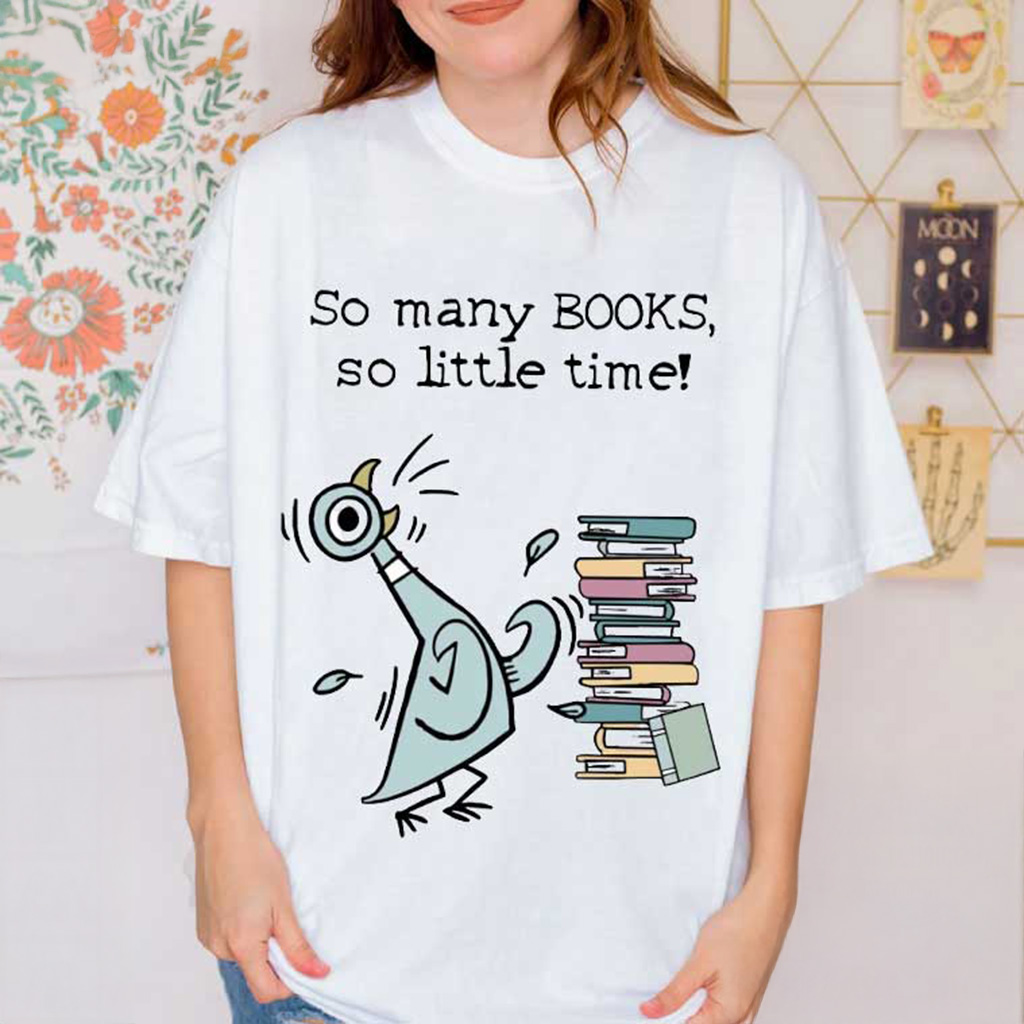 So Many Books So Little Time Elephant And Piggie T-Shirt Christmas Gifts For Book Lovers So Many Books So Little Time Elephant And Piggie T-Shirt Christmas Gifts For Book Lovers