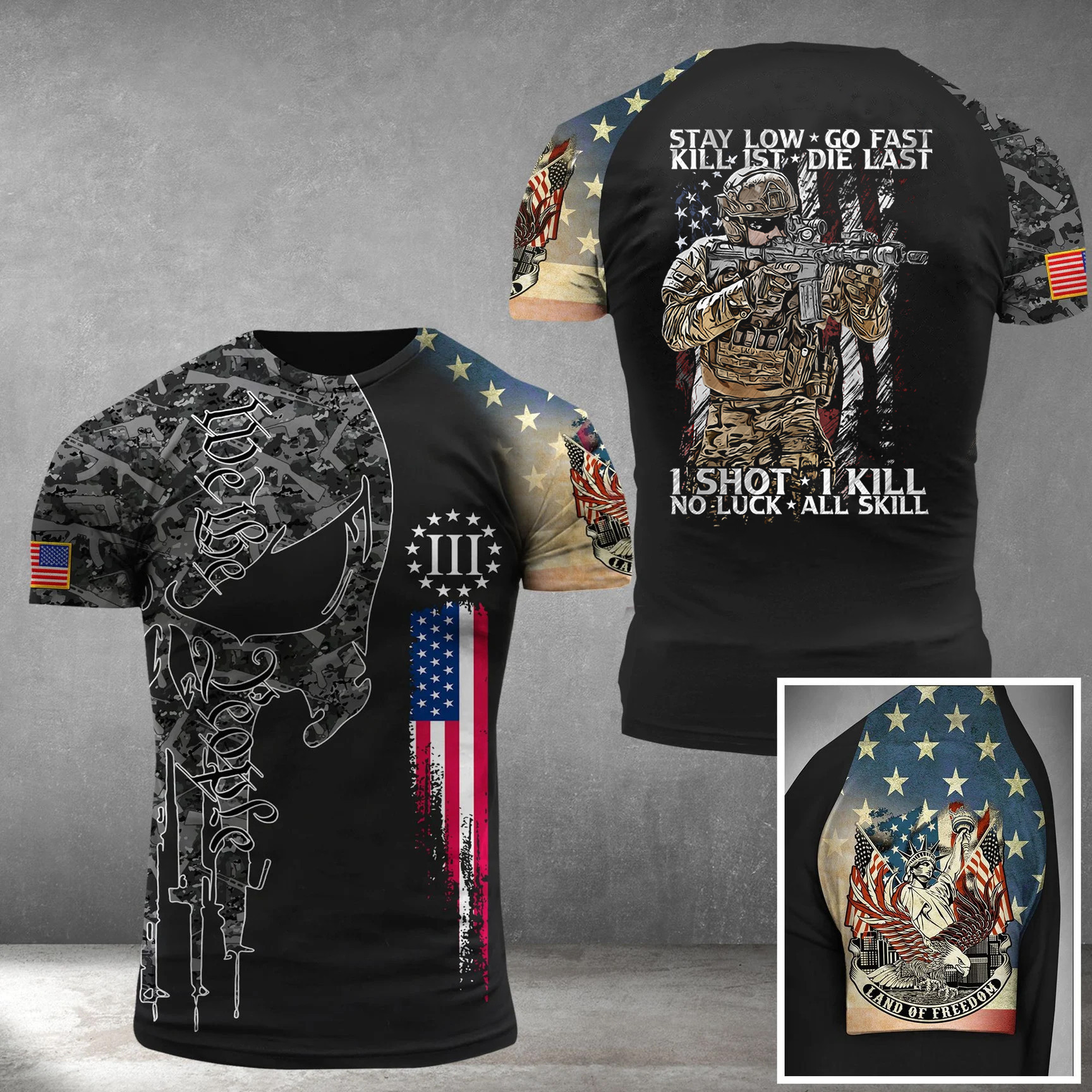 Soldier Stay Low Go Fast Kill 1st Die Last Shirt Veteran Tee Shirts Father's Day 2023 Gifts