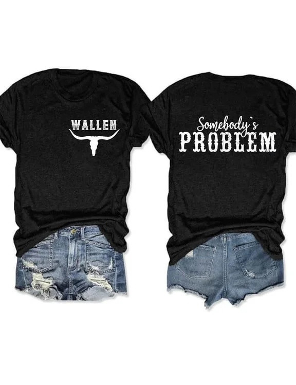 Somebody's Problem Morgan Wallen T-Shirt Morgan Wallen 2026 Tour Merch Best Fans Gift For Her