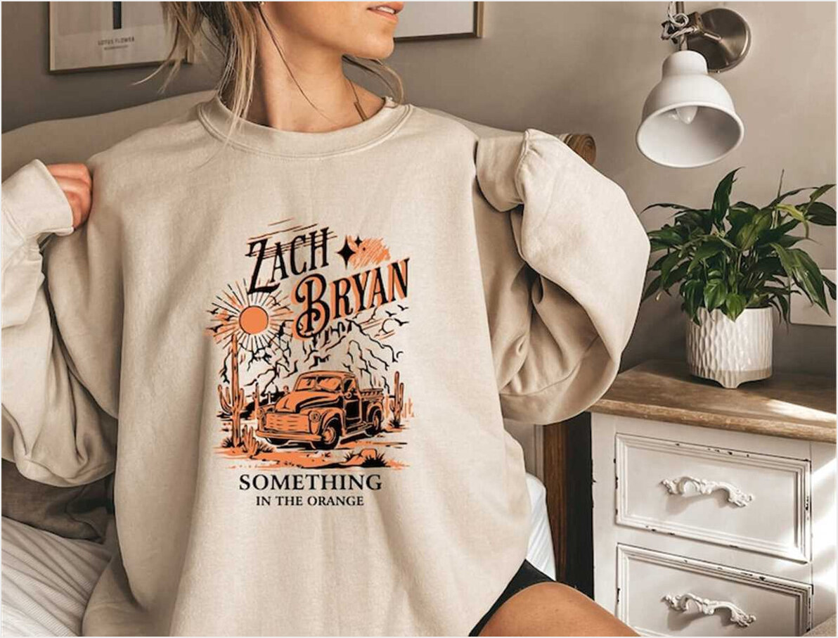Something In The Orange Zach Bryan Sweatshirt, Vintage Zach Bryan Fan Gift Gifts For Sister