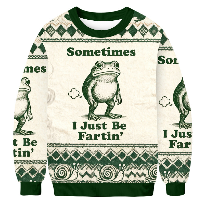 Sometimes I Just Be Fartin Frog Ugly Sweater Xmas Clothing Christmas Gift For Him