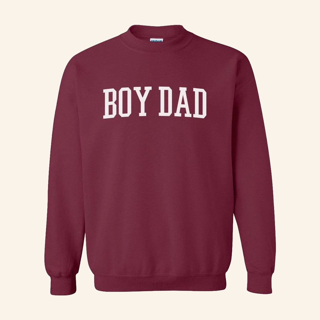 Son Of A Boy Dad Merch Boy Dad Crewneck Sweatshirt Christmas Gifts For Boyfriend Son Of A Boy Dad Merch Boy Dad Crewneck Sweatshirt Christmas Gifts For Boyfriend