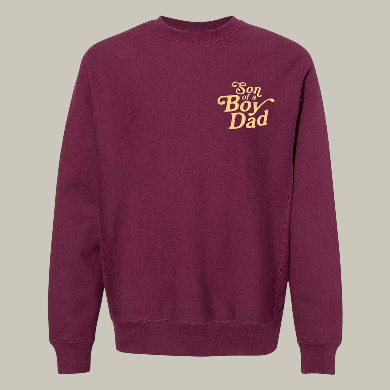 Son Of A Boy Dad Sweatshirt Funny Sweatshirt Sarcastic Meme Gifts For Meme Lovers