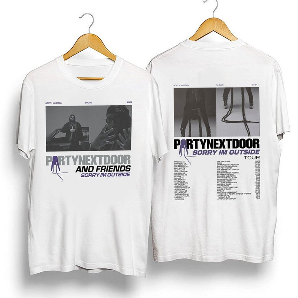 Sorry I'm Outside Tour PartyNextDoor Shirt PARTYNEXTDOOR Merch Gifts For Music Fans Sorry I'm Outside Tour PartyNextDoor Shirt PARTYNEXTDOOR Merch Gifts For Music Fans