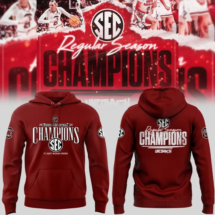South Carolina Women's Basketball Sec Champions Hoodie 2025 It Just Means More