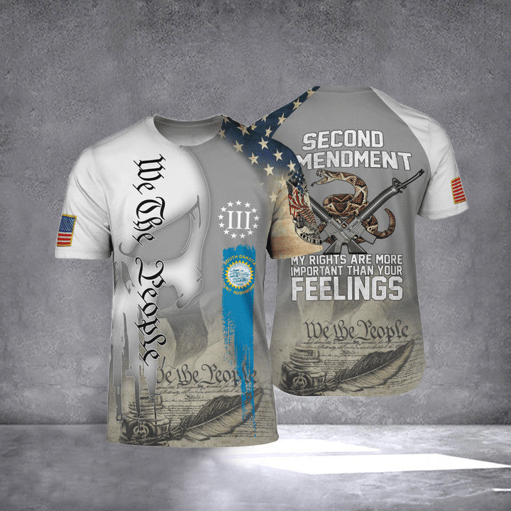 South Dakota Patriots T-Shirt Second Amendment My Rights Are More Important Than Your Feelings South Dakota Patriots T-Shirt Second Amendment My Rights Are More Important Than Your Feelings