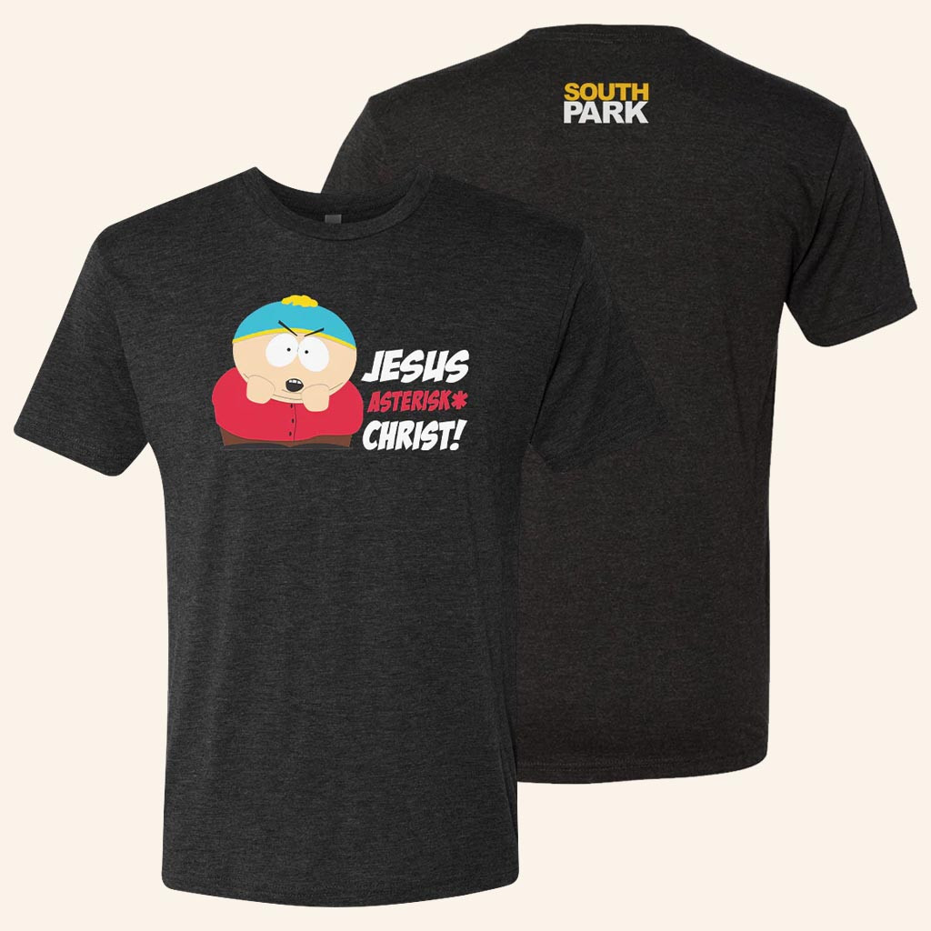 South Park Merch Cartman Jesus Christ T-Shirt Jesus Asterisk Christ Shirt Gifts For Christian