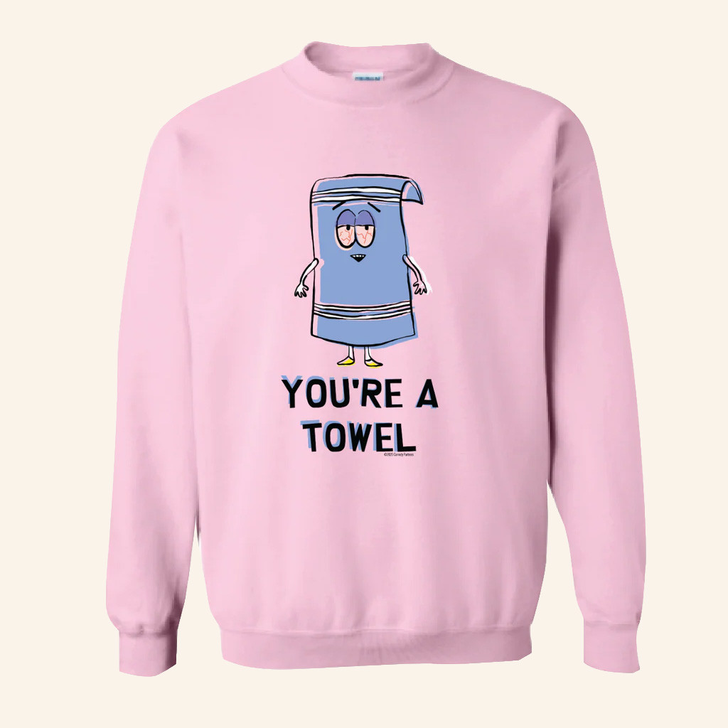 South Park Merch South Park Towelie You're A Towel Sweatshirt Christmas Gifts For Daughter