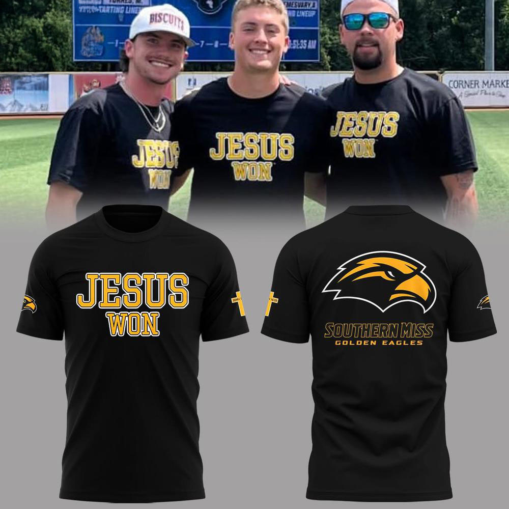 Southern Miss Golden Eagles Jesus Won Limited Edition T-Shirt Gifts For My Boyfriend
