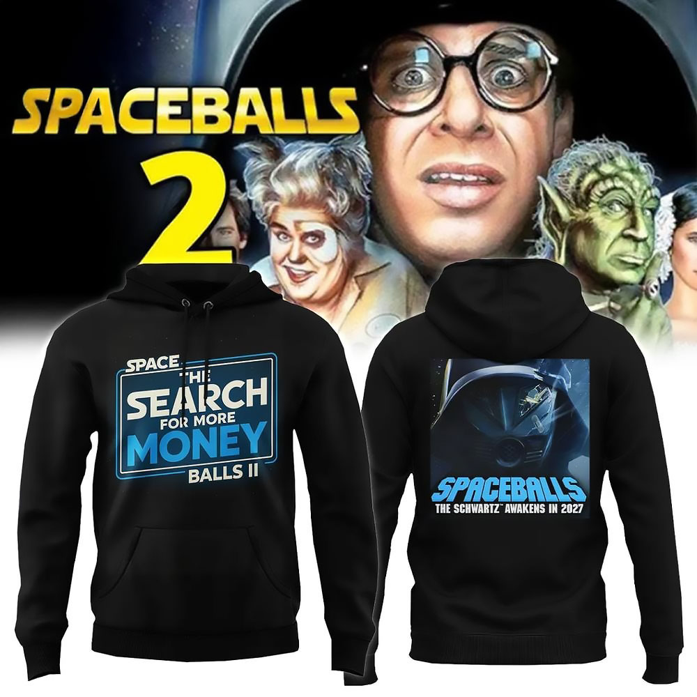 Spaceballs 2 The Schwartz Awakens in 2027 Hoodie Gifts For Husband