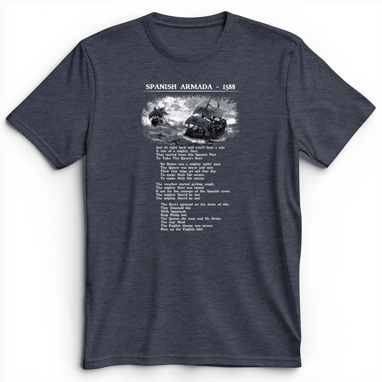 Spanish Armada T-Shirt Poem Themed Shirt Funny Gifts For Meme Lovers