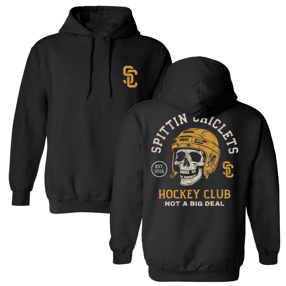 Spittin Chiclets Skull Helmet Hoodie Not 4 Big Deal Spittin Chiclets US Hockey Merch Fan Gift