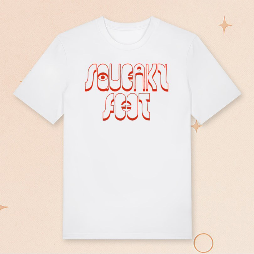 Squeaky Feet Merch Squeaky Feet Logo Shirt Music Lover Gift Ideas For Him Squeaky Feet Merch Squeaky Feet Logo Shirt Music Lover Gift Ideas For Him