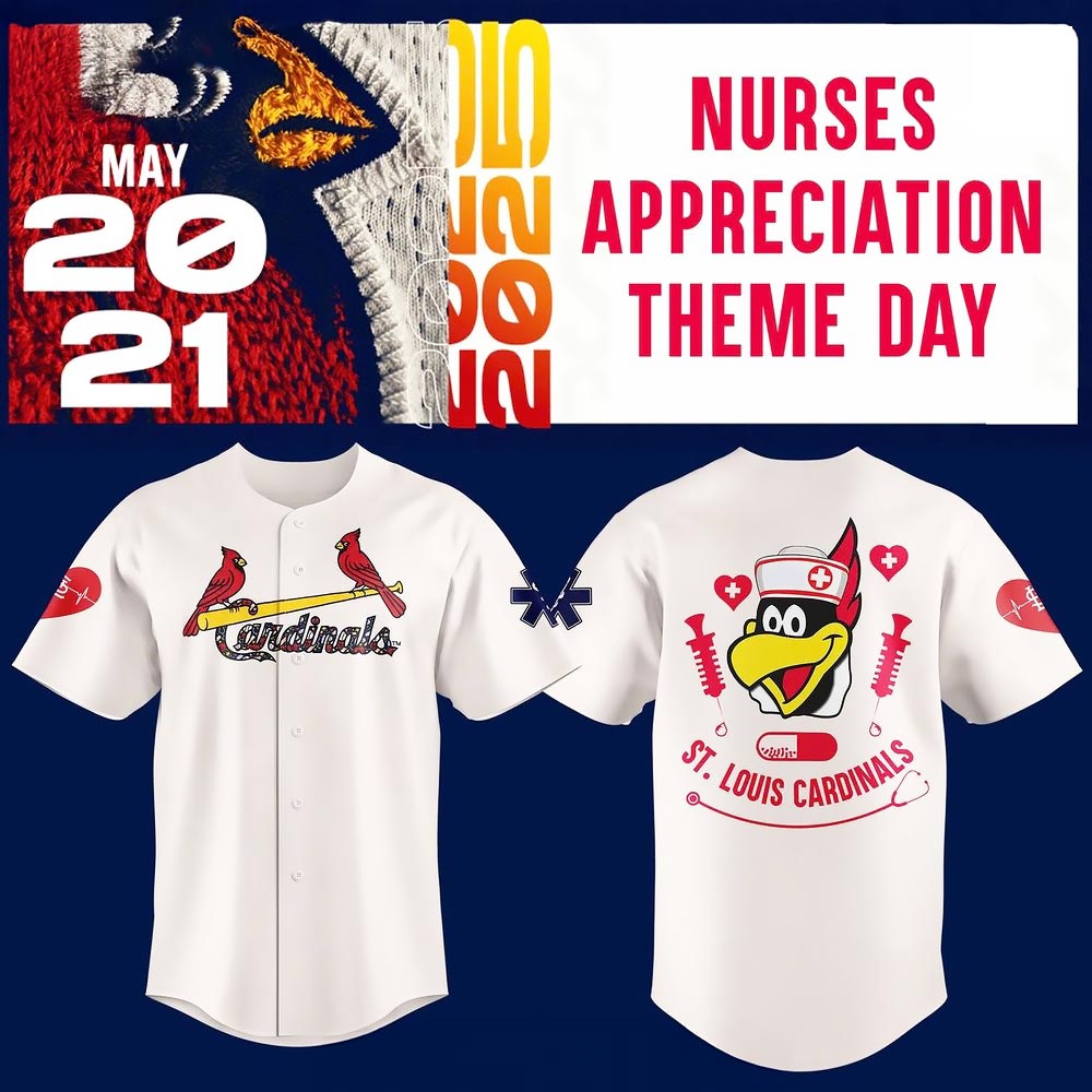 St. Louis Cardinals x Nurse Appreciation 2025 Baseball Jersey Best Gift For Fans