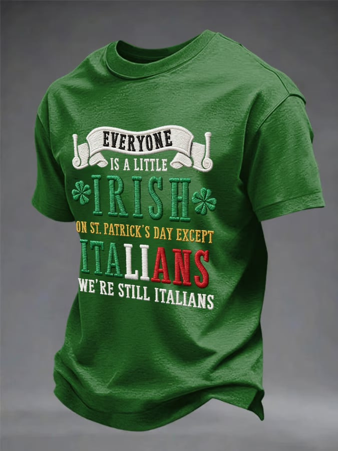 St. Patrick's Day Everyone Is A Little Irish T Shirt Green Holiday Gift Top