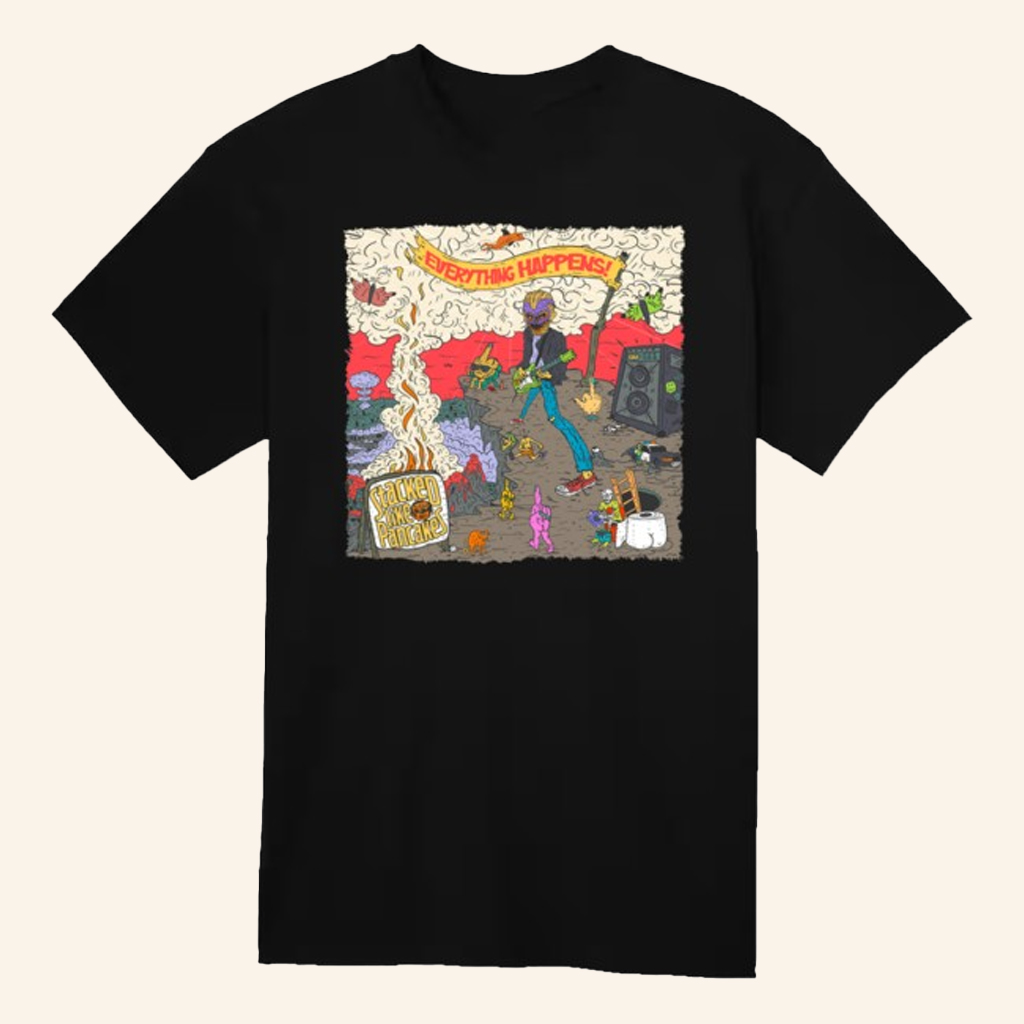 Stacked Like Pancakes Merch Everything Happens Black T-Shirt Gifts For Fans Stacked Like Pancakes Merch Everything Happens Black T-Shirt Gifts For Fans