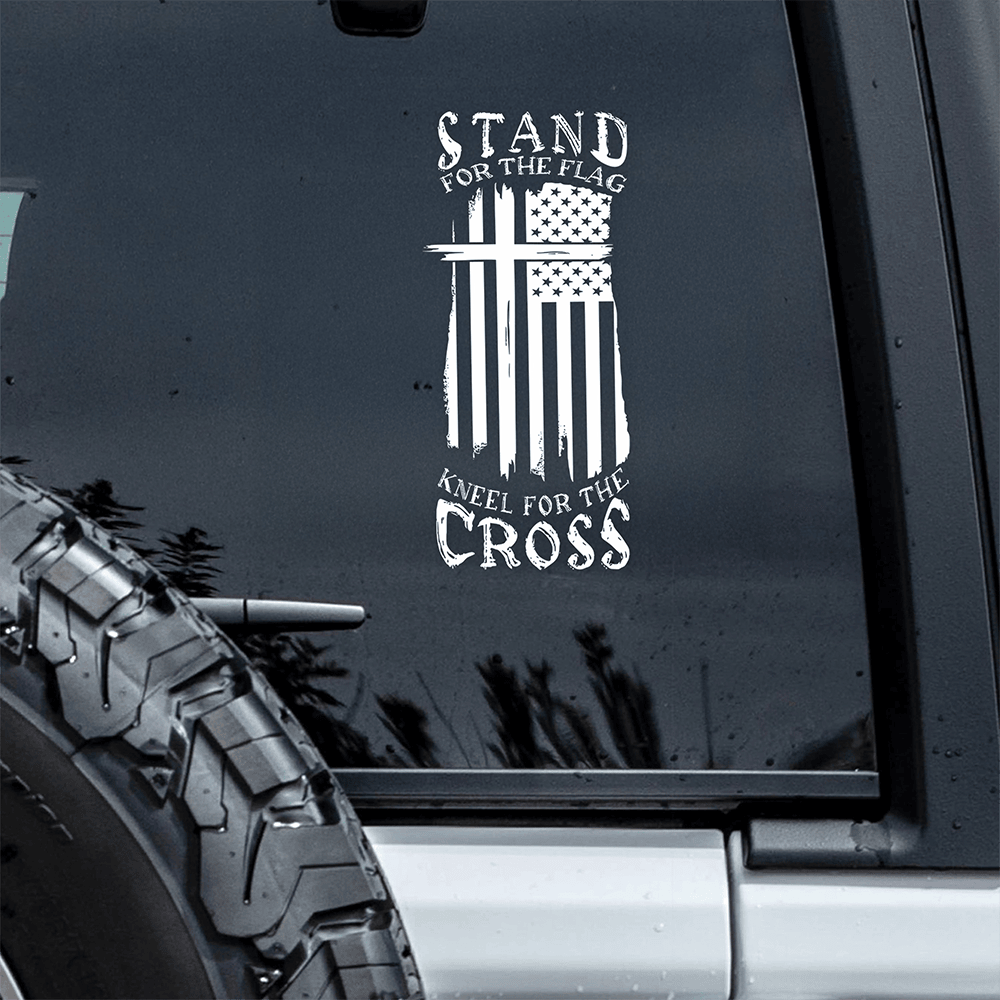 Stand For The Flag Kneel For The Cross Car Window Decal Stickers America's Birthday Gift Ideas