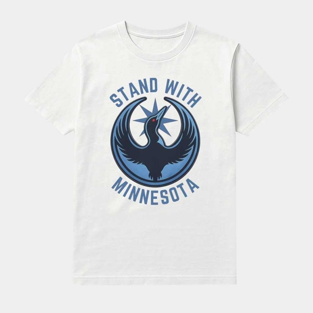 Stand With Minnesota Shirt Minnesota Loon North Star Shirt Minnesota Strong Apparel-1 Stand With Minnesota Shirt Minnesota Loon North Star Shirt Minnesota Strong Apparel-1
