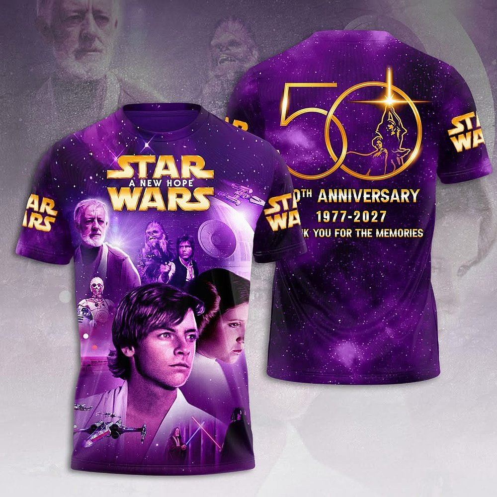Star Wars A New Hope 50th Anniversary 1977-2027 T-Shirt Thank You For The Memories Perfect Gift For Fans
