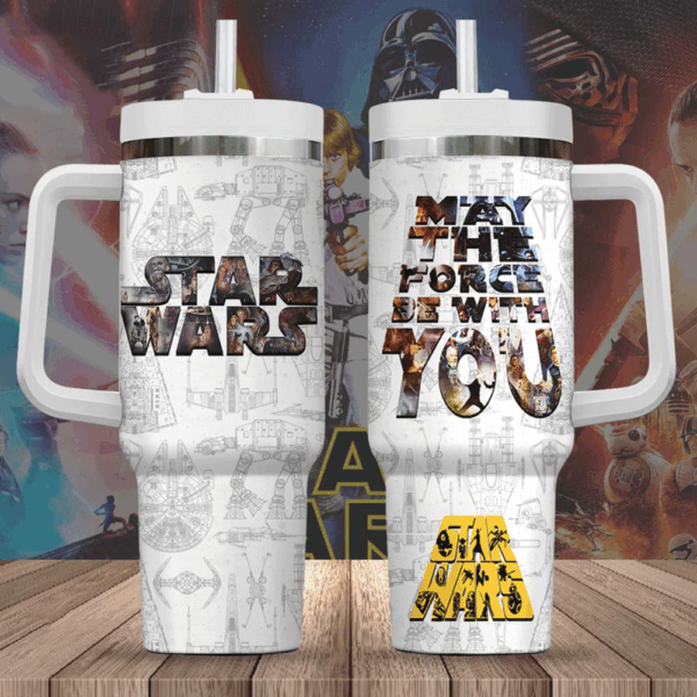 Star Wars May The Force Be With You 40 Oz Stanley Tumbler Gift For Star Wars Fans