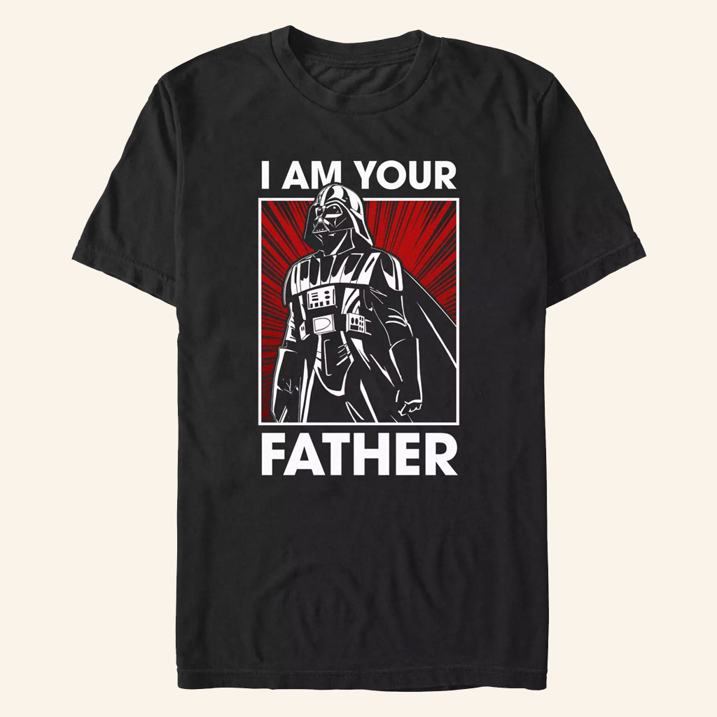 Star Wars Merch Darth Vader I Am Your Father T-Shirt Gifts Ideas For Brothers