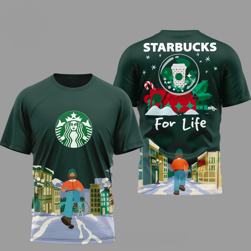 Starbucks For Life T-Shirt Birthday Gift For Brother