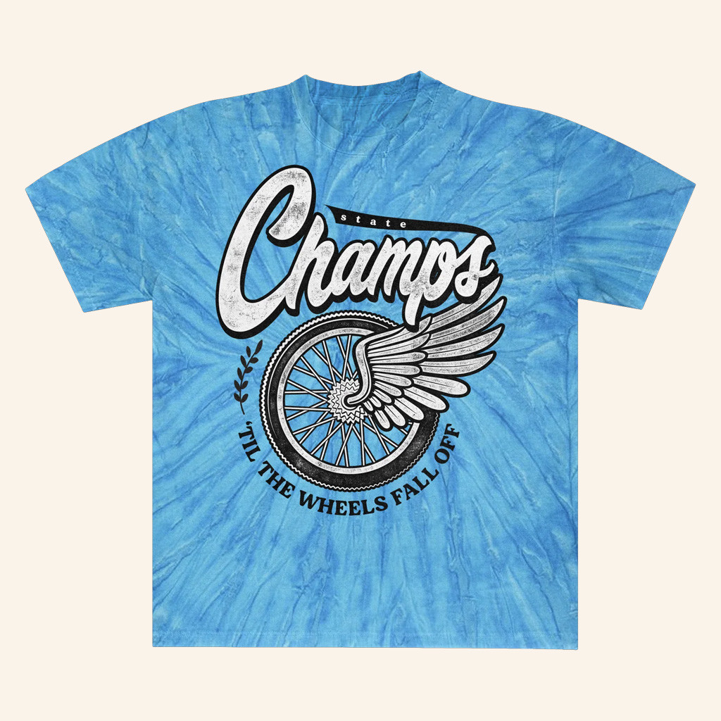 State Champs Merch Wheels Tie Dye T-Shirt Birthday Gifts For Pop Lovers State Champs Merch Wheels Tie Dye T-Shirt Birthday Gifts For Pop Lovers