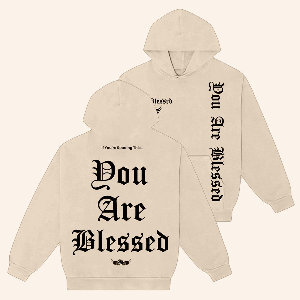 Stay Blessed Clothing Merch Stay Blessed You Are Blessed Hoodie Gifts Ideas For Her Stay Blessed Clothing Merch Stay Blessed You Are Blessed Hoodie Gifts Ideas For Her