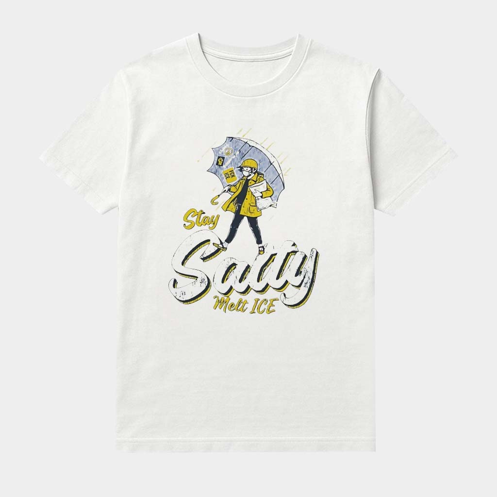 Stay Salty Melt Ice Shirt Ice Protest Today Clothing Anti MAGA Apparel Gifts For Protesters