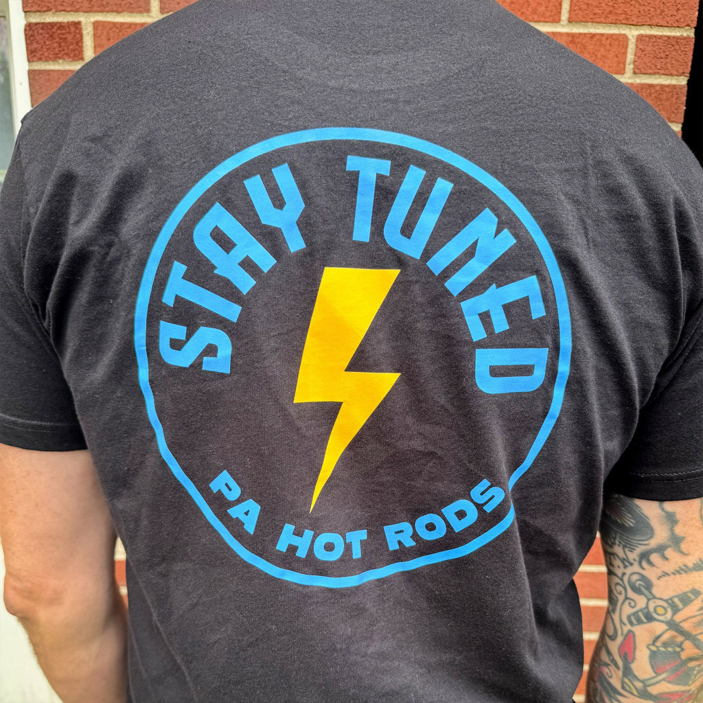 Stay Tuned Merch PA Hot Rods T-Shirt Birthday Ideas For Husband Stay Tuned Merch PA Hot Rods T-Shirt Birthday Ideas For Husband