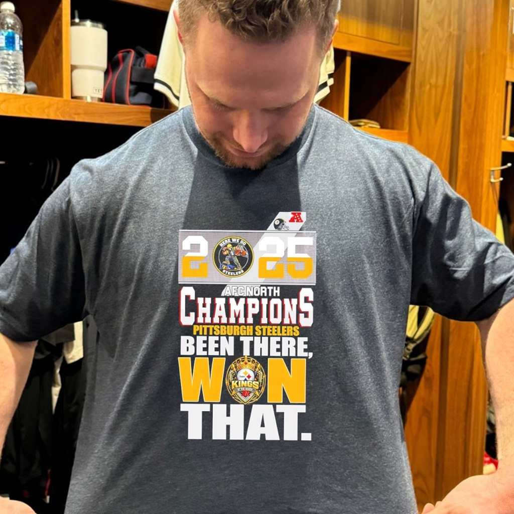 Steelers Football 2025 AFC North Champions Been There Won That Shirt Best Gifts For Dad Steelers Football 2025 AFC North Champions Been There Won That Shirt Best Gifts For Dad