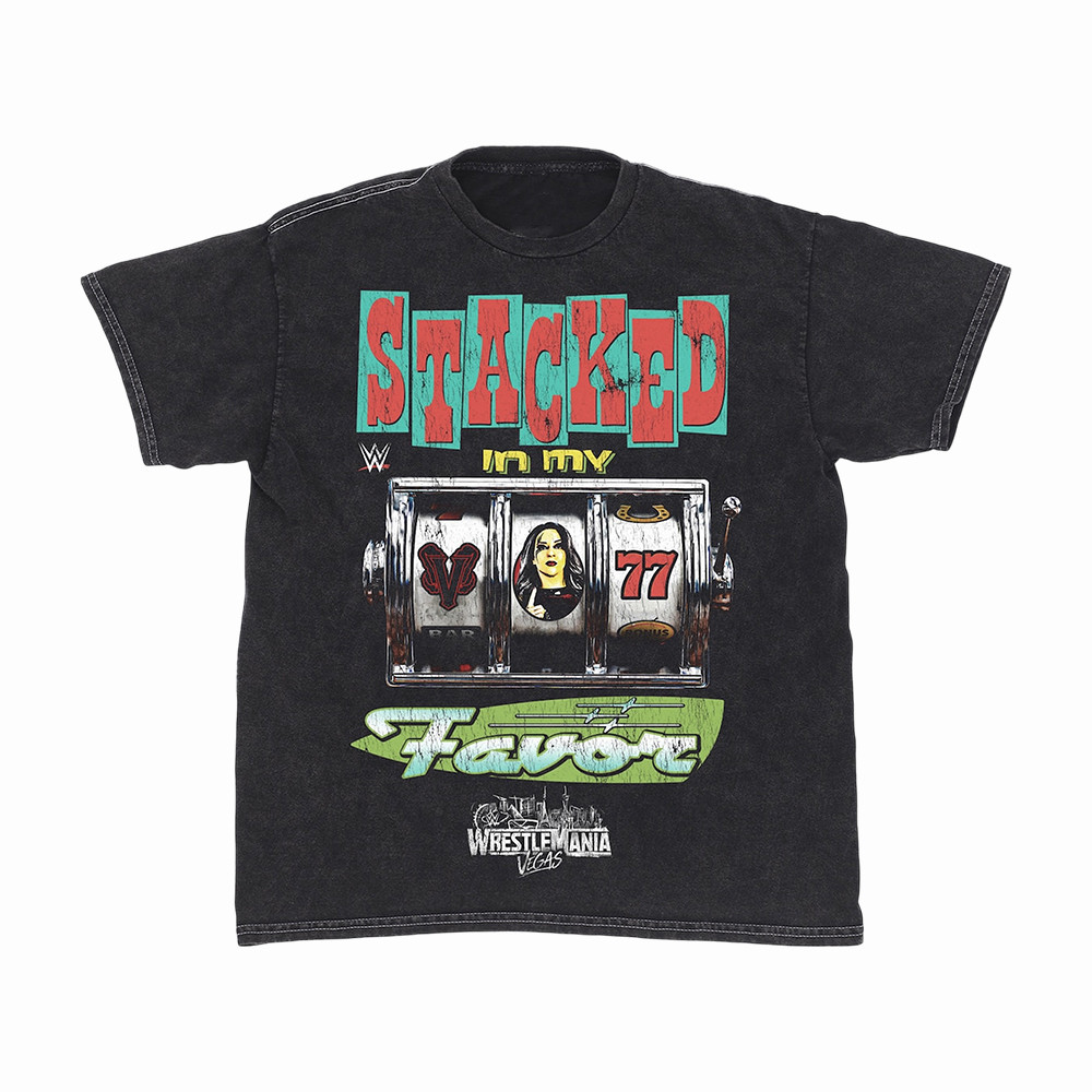 Stephanie Vaquer WrestleMania Stacked In My Favor T-Shirt WrestleMania Vegas Clothes WWE Lover Gift Idea