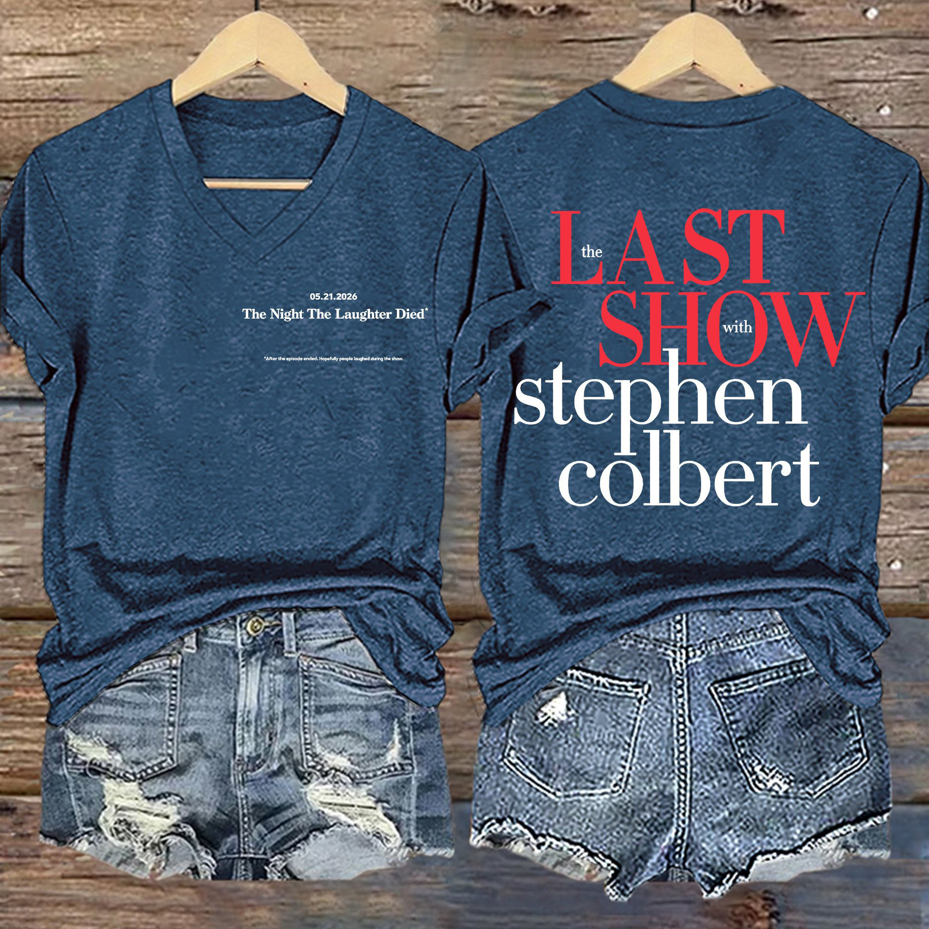 Stephen Colbert Final Show V-Neck Shirt The Night The Laughter Died Clothes Stephen Colbert Fan Gift