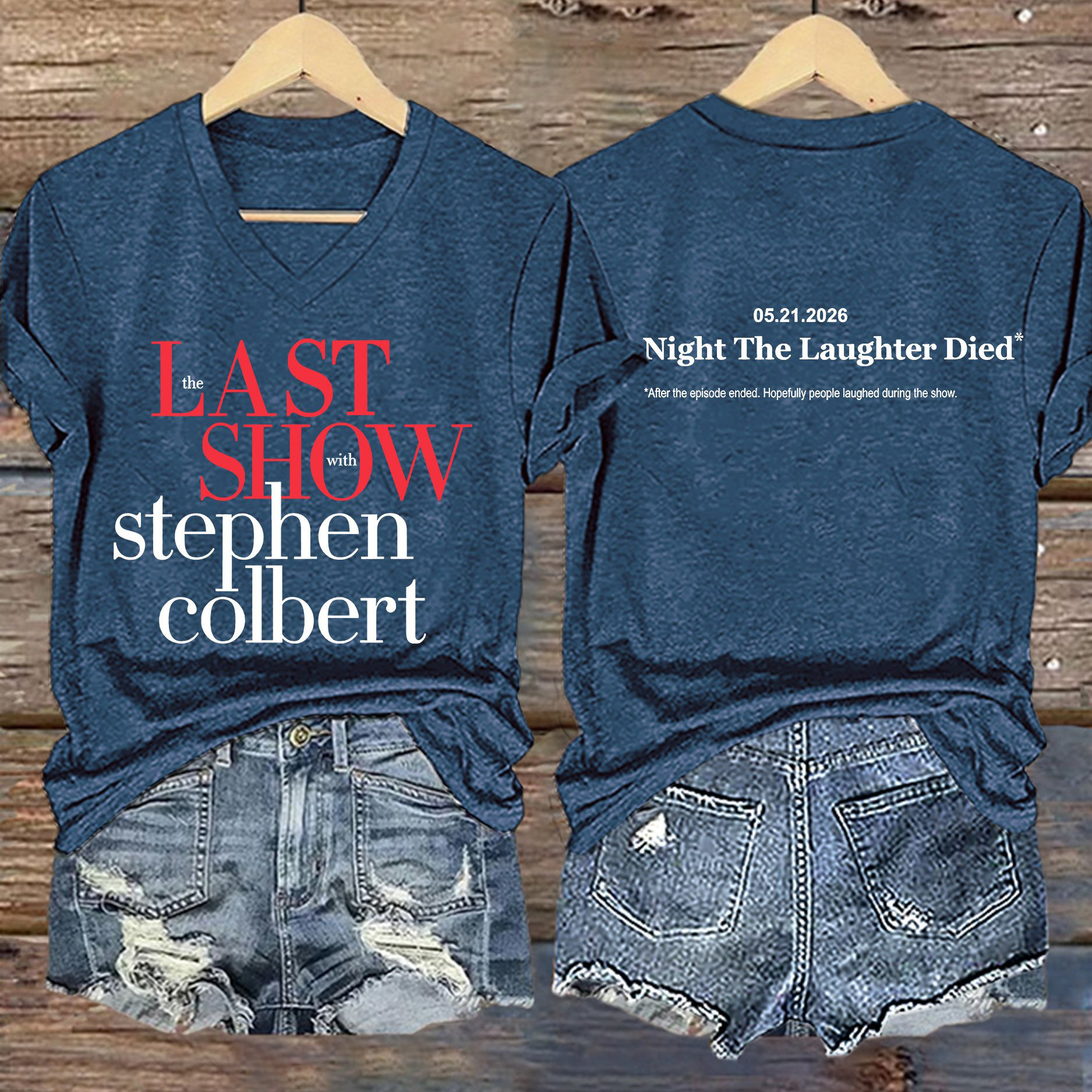 Stephen Colbert Final Show V-Neck Shirt The Night The Laughter Died Merch Last Show Fan Gift