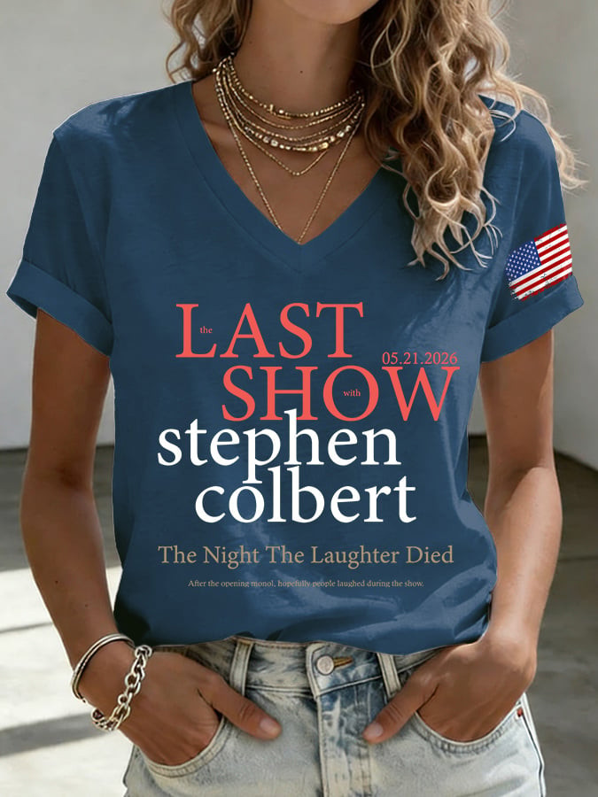 Stephen Colbert Final Show V-Neck Shirt The Night The Laughter Died Shirt Mother's Day Present