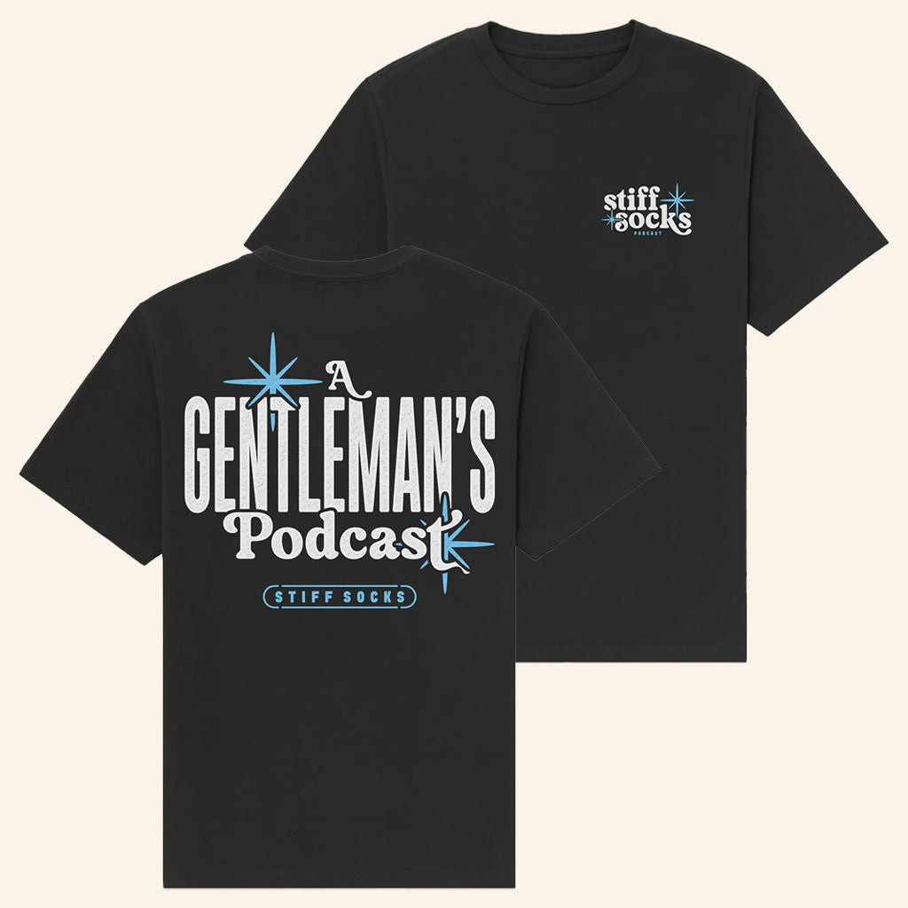 Stiff Socks Merch A Gentleman's Podcast Black T-Shirt Gifts For Friends Stiff Socks Merch A Gentleman's Podcast Black T-Shirt Gifts For Friends