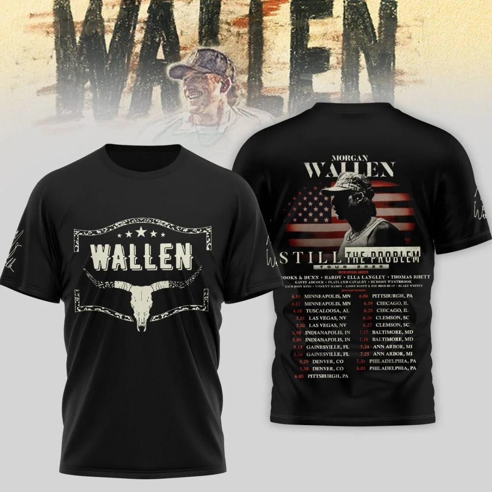 Still The Problem Tour 2026 Morgan Wallen T-Shirt Music Concert Merch Morgan Wallen Fans Gift