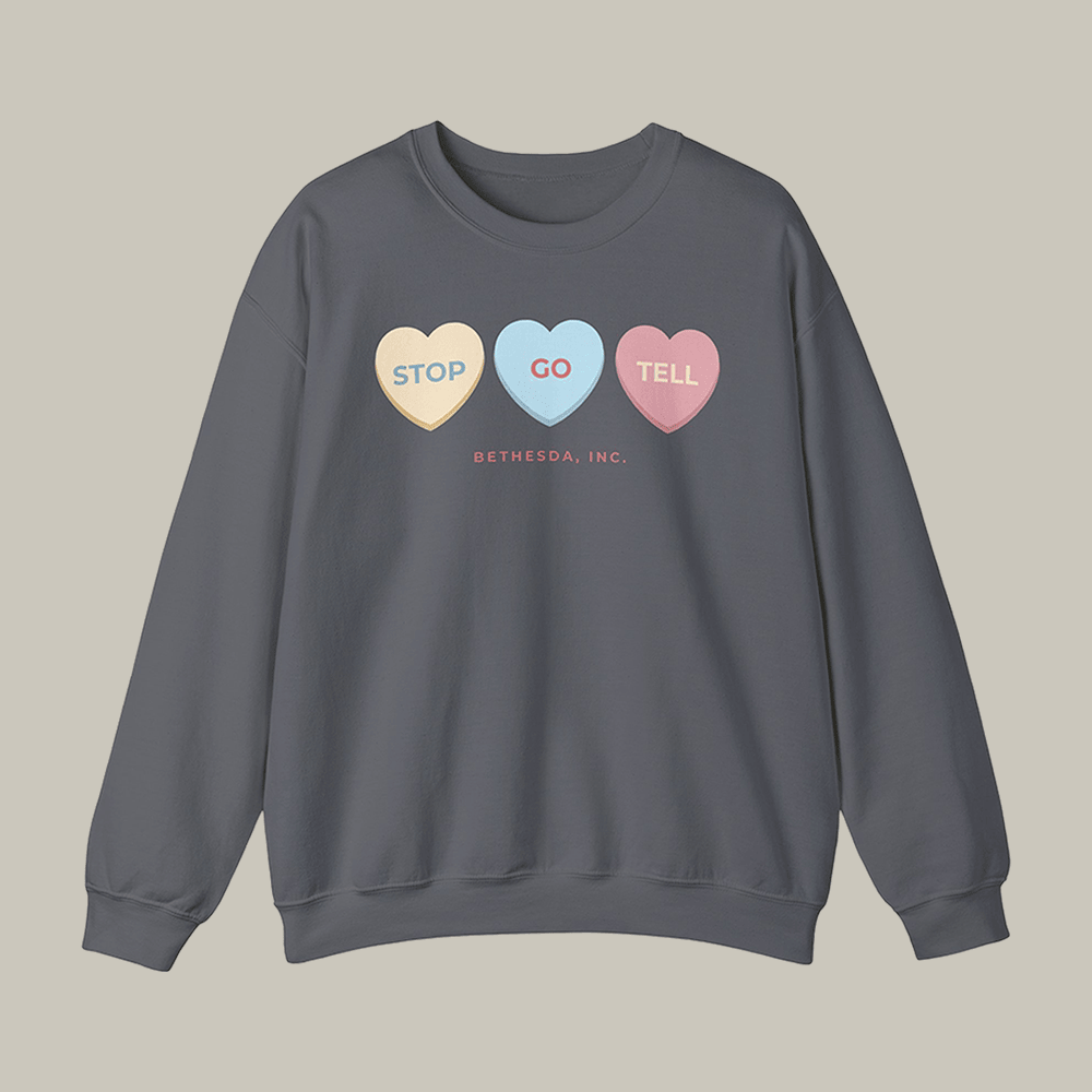 Stop Go & Tell Candy Hearts Bethesda Sweatshirt Social Support Bethesda Merchandise