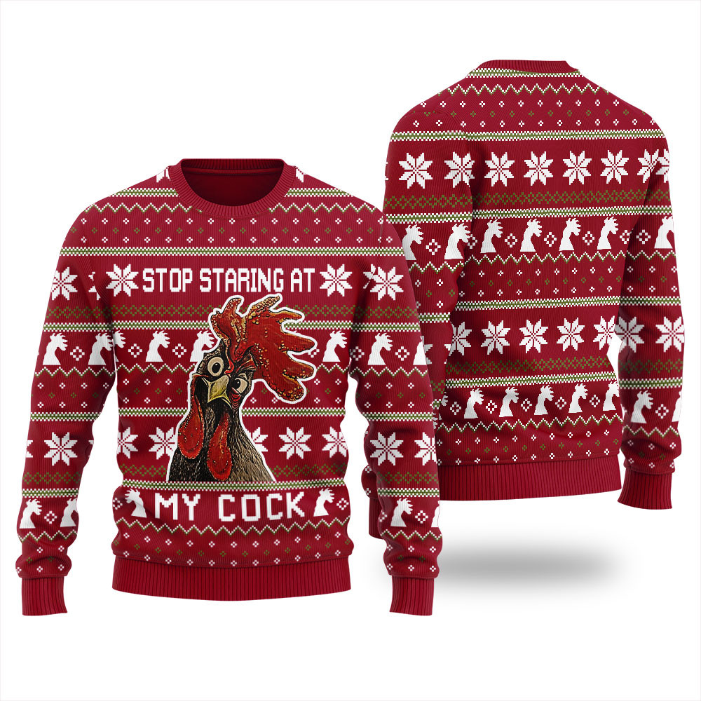 Stop Staring At My Cock Ugly Christmas Sweater For Women Personalized Christmas Sweatshirt Gift for Family