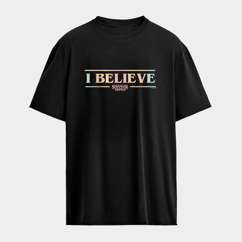 Stranger Things 5 I Believe T-shirt Stranger Things Apparel Presents For Film Lovers