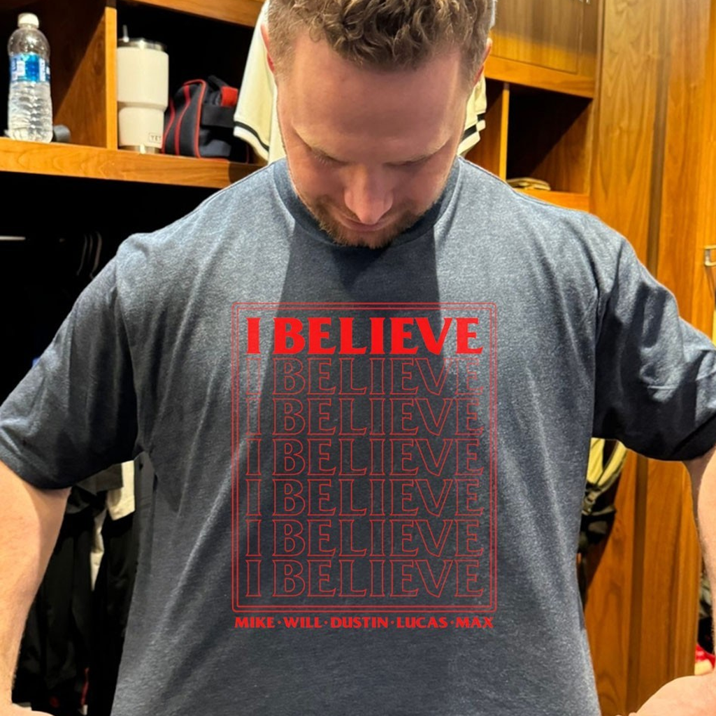 Stranger Things I Believe Mike Will Dustin Lucas Max Shirt Stranger Things Merch Fans Gifts