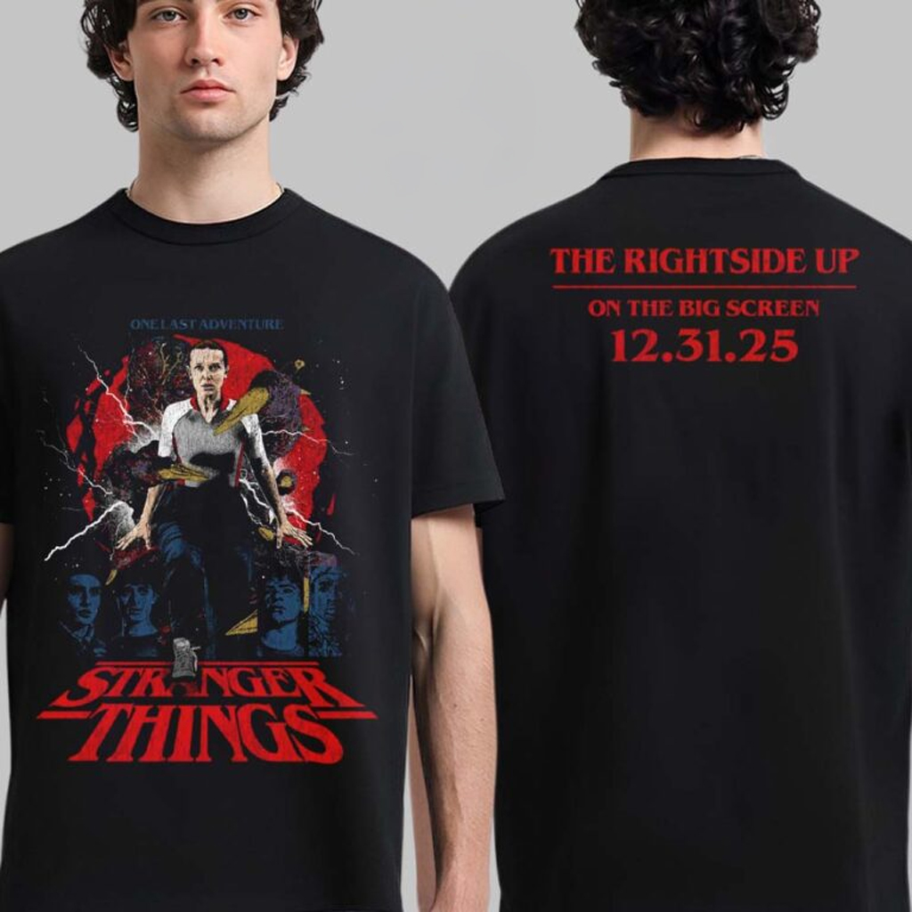 Stranger Things Merch One Last Adventure The Rightside Up On The Big Screen Dec 31 2025 Shirt Stranger Things Merch One Last Adventure The Rightside Up On The Big Screen Dec 31 2025 Shirt